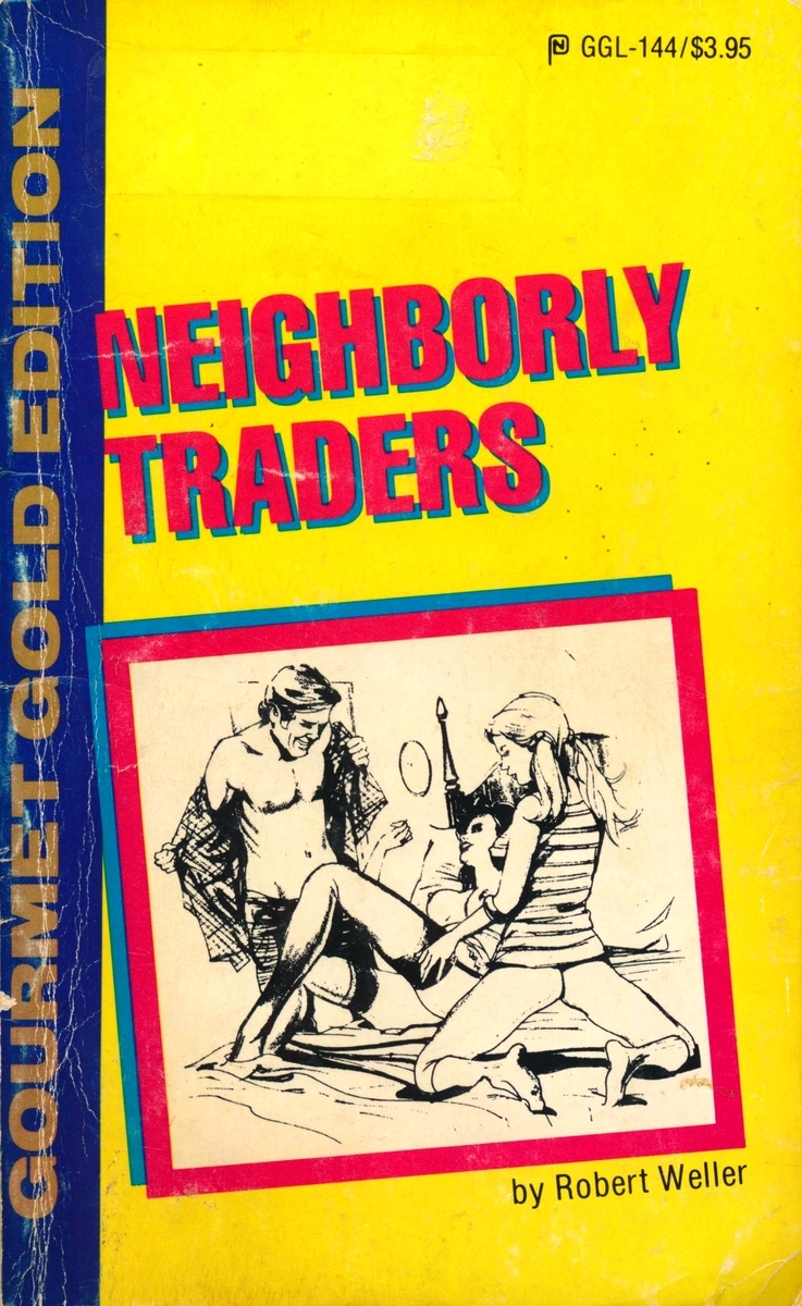 Neighborly Traders by Robert Weller - Ebook