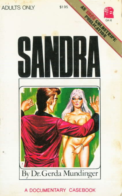 Sandra: A Documentary Casebook by Dr. Gerda Mundinger - Ebook