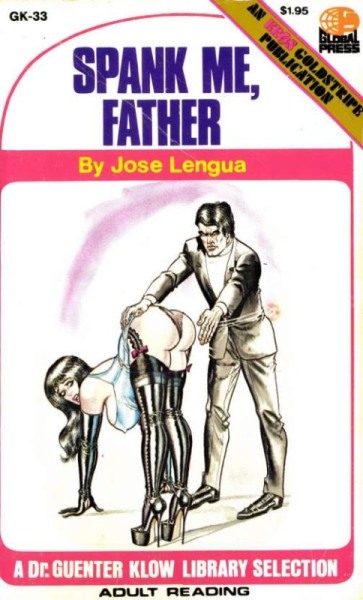 Spank Me, Father by Jose Lengua - Ebook 