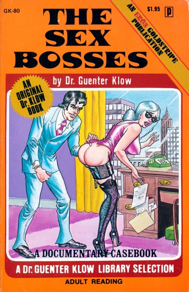 The Sex Bosses by Dr. Guenter Klow - Ebook