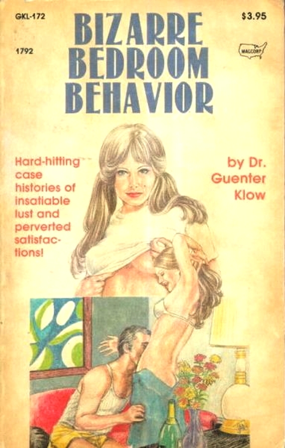 Bizarre Bedroom Behavior by Dr. Guenter Klow - Ebook