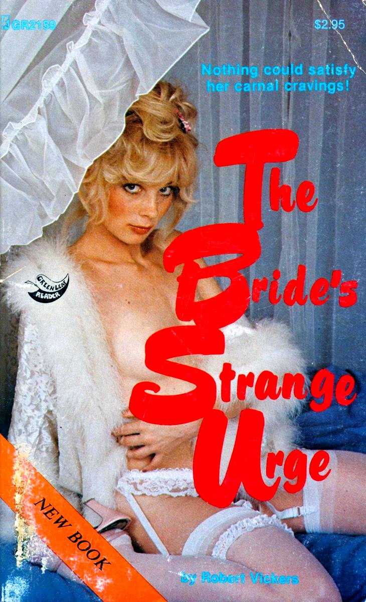The Bride's Strange Urge by Robert Vickers - Ebook