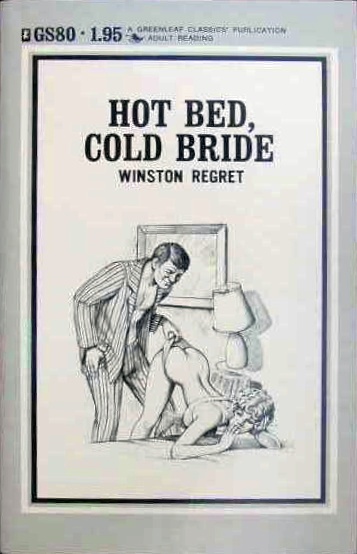 Hot Bed, Cold Bride by Winston Regret - Ebook