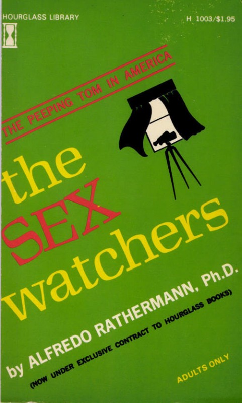 The Sex Watchers by Alfredo Rathermann - Ebook 