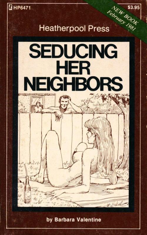 Seducing Her Neighbors by Barbara Valentine - Ebook 