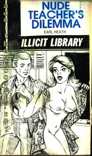 Nude Teacher's Dilemma by Earl Heath - Ebook