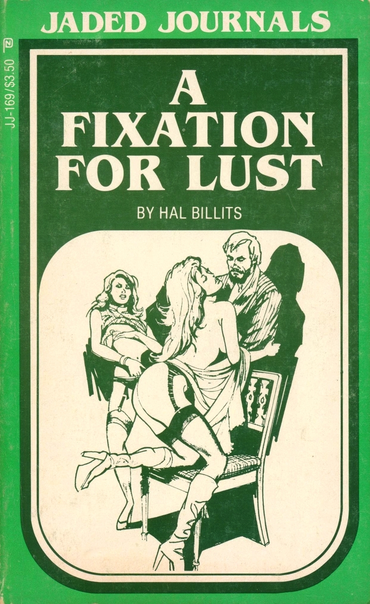 A Fixation For Lust by Hal Billits - Ebook