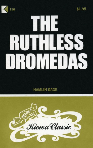 The Ruthless Dromedas by Hamlin Gage - Ebook