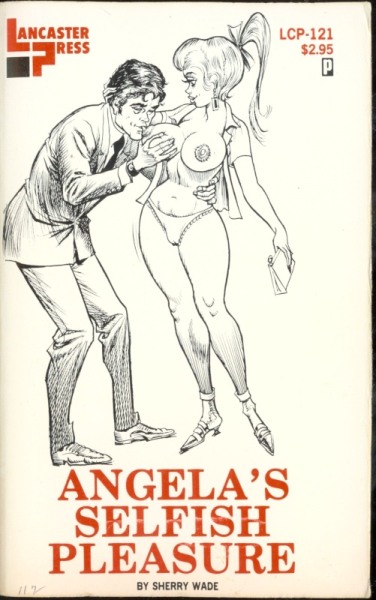 Angela's Selfish Pleasure by Sherry Wade - Ebook 