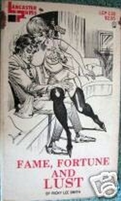 Fame, Fortune And Lust by Ricky Lee Smith - Ebook