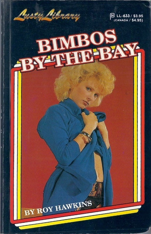 Bimbos by The Bay by Roy Hawkins - Ebook 