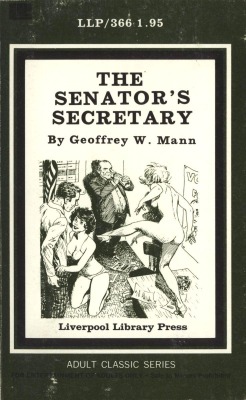 The Senator's Secretary by Geoffrey W Mann - Ebook