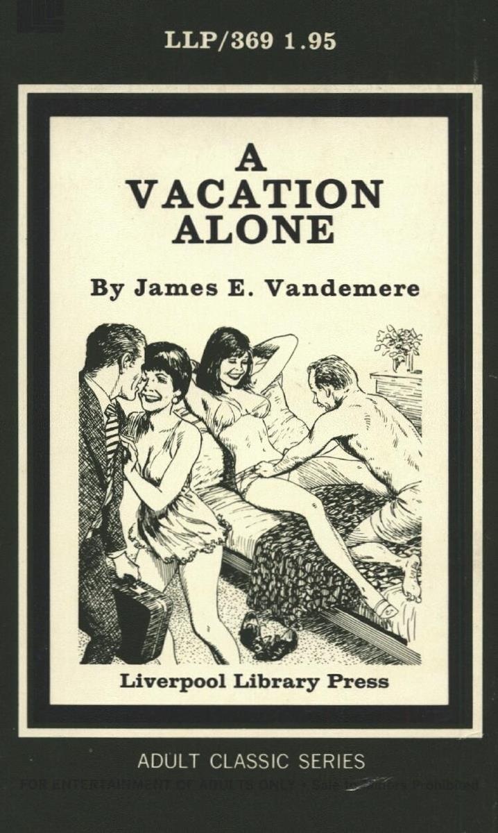 A Vacation Alone by James E. Vandemere - Ebook