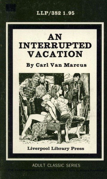 An Interrupted Vacation by Carl Van Marcus - Ebook
