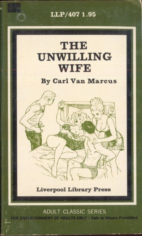 The Unwilling Wife by Carl Van Marcus - Ebook 
