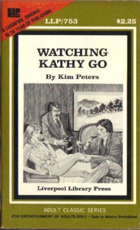 Watching Kathy Go by Kim Peters - Ebook 