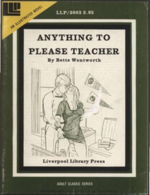 Anything To Please Teacher by Bette Wentworth - Ebook