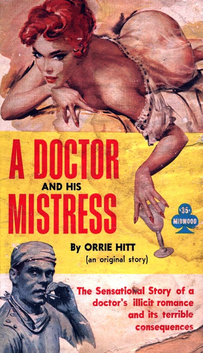 A Doctor And His Mistress by Orrie Hitt - Ebook
