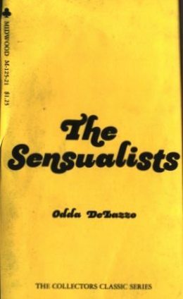 The Sensualists by Odda DeLazzo - Ebook