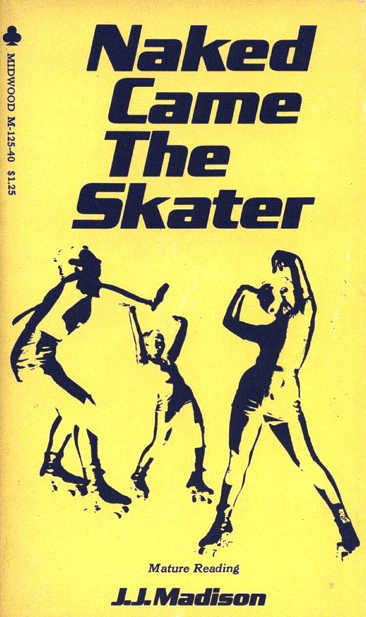 Naked Came The Skater by J.J. Madison - Ebook