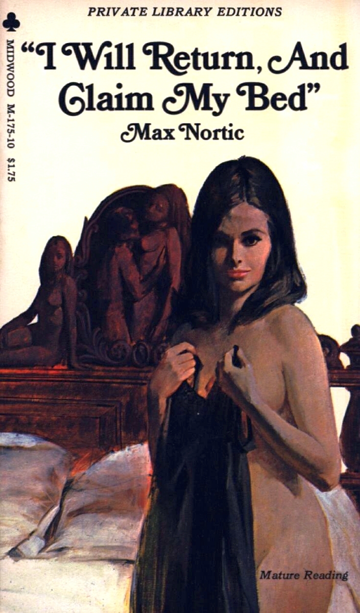 I Will Return And Claim My Bed by Max Nortic - Ebook