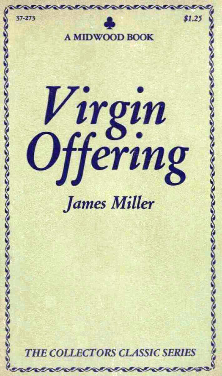 Virgin Offering by James Miller - Ebook