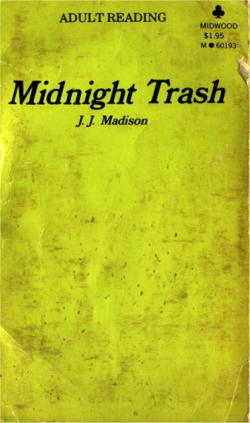 Midnight Trash by J.J. Madison - Ebook