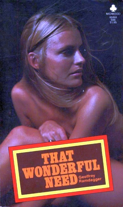 That Wonderful Need by Geoffrey Ramdagger - Ebook