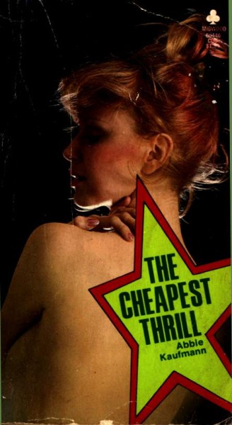 The Cheapest Thrill by Abbie Kaufmann - Ebook