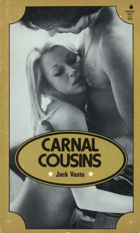 Carnal Cousins by Jack Vaste - Ebook 