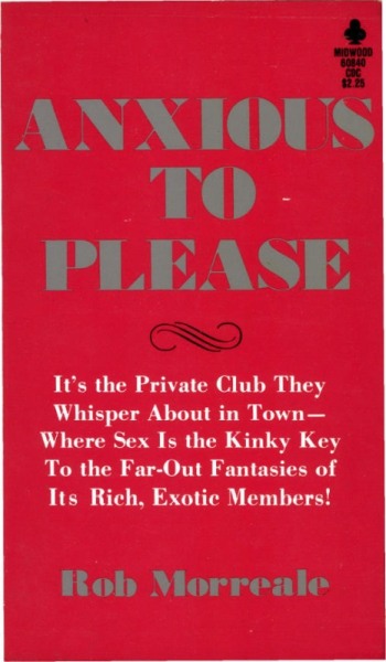 Anxious to Please by Rob Morreale - Ebook 