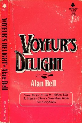 Voyeur's Delight by Alan Bell - Ebook
