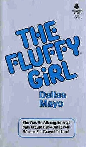 The Fluffy Girl by Dallas Mayo - Ebook