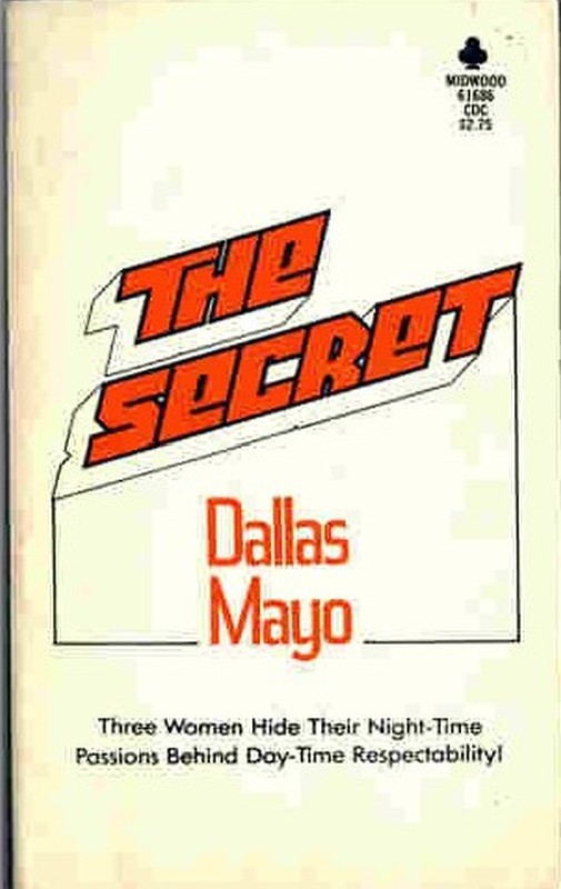 The Secret by Dallas Mayo - Ebook 