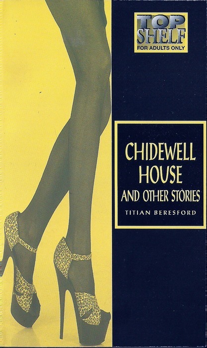 Chidewell House and Other Stories by Titian Beresford - Ebook 
