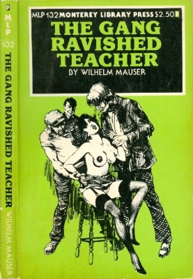 The Gang Ravished Teacher by Wilhelm Mauser - Ebook