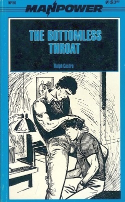 The Bottomless Throat by Ralph Castro - Ebook