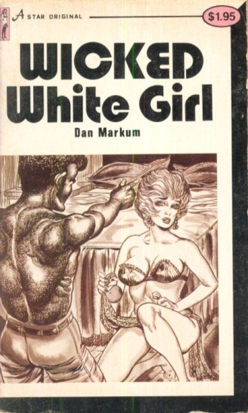 Wicked White Girl by Dan Markum - Ebook 
