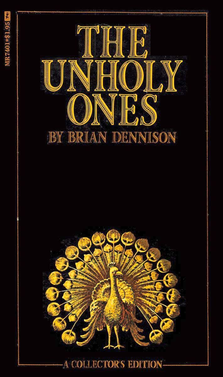 The Unholy Ones by Brian Dennison - Ebook