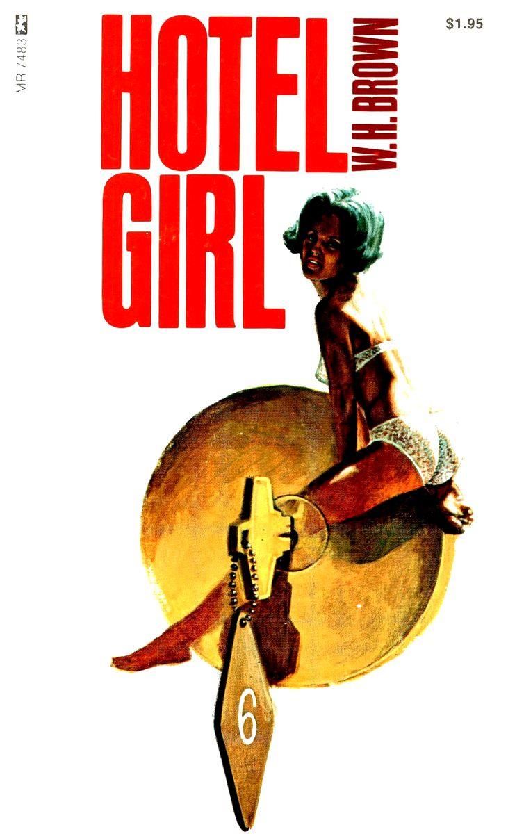 Hotel Girl by W.H. Brown - Ebook