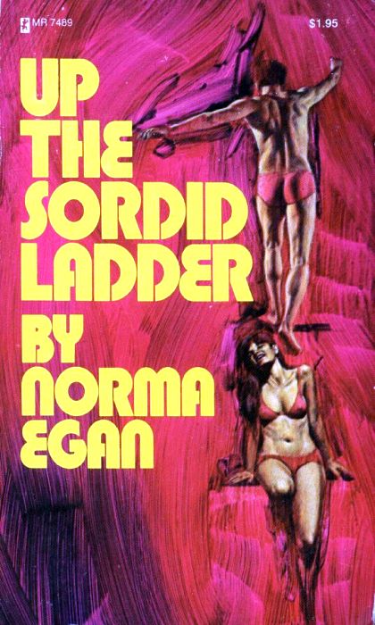 Up The Sordid Ladder by Norma Egan - Ebook