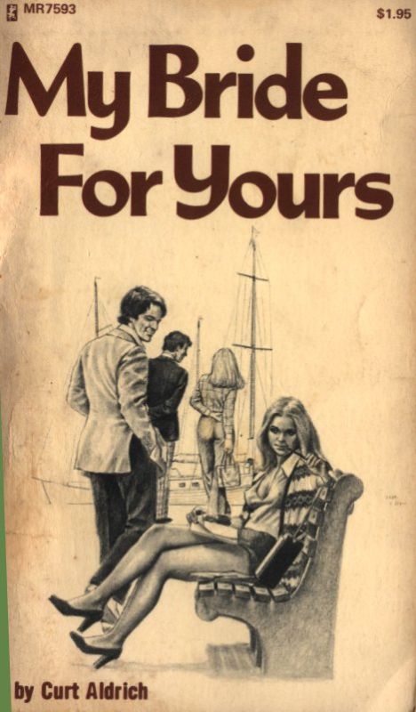 My Bride For Yours by Curt Aldrich - Ebook 