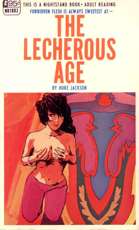 The Lecherous Age by Hoke Jackson - Ebook 