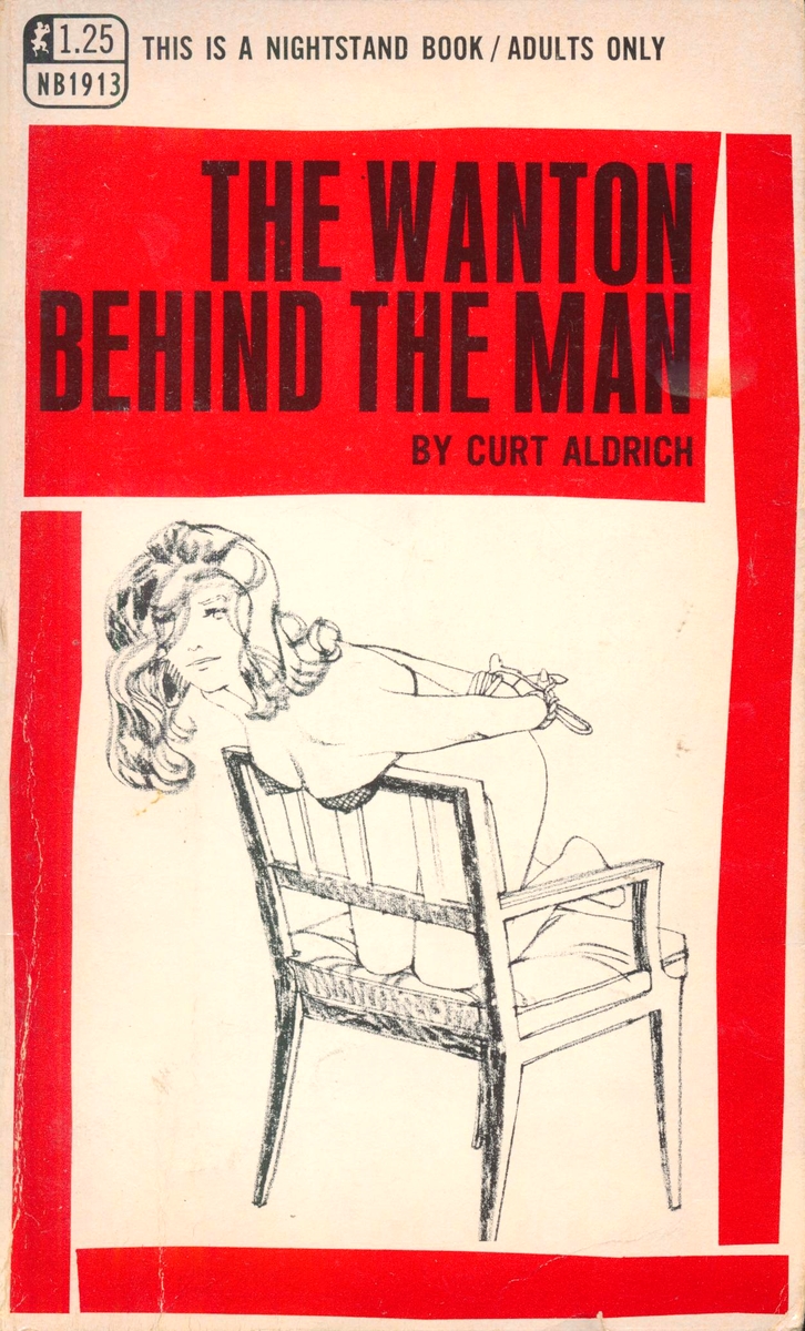 The Wanton Behind The Man by Curt Aldrich - Ebook