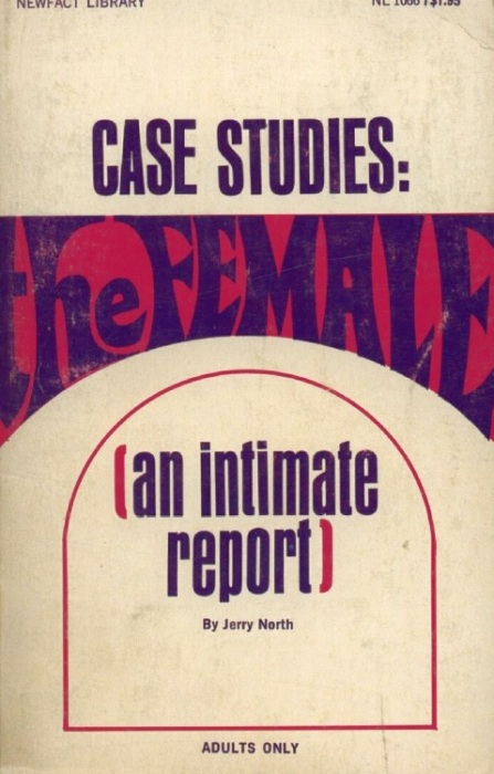 Case Studies - The Female an intimate report by Jerry North - Ebook