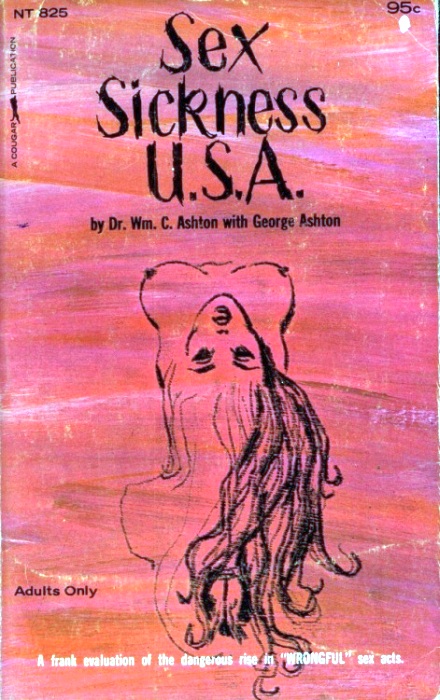 Sex Sickness U.S.A. by WM. C. Ashton - Ebook