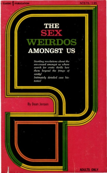 The Sex Weirdos Amongst Us by Dean Jensen - Ebook 