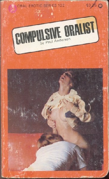 Compulsive Oralist by Paul Anderson - Ebook 