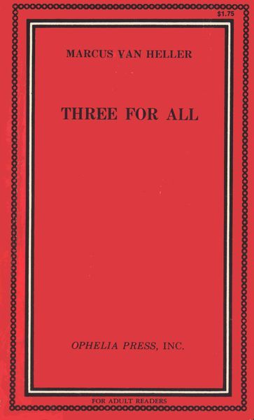 Three For All by Marcus Van Heller - Ebook 