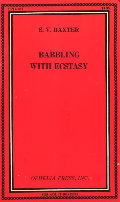 Babbling With Ecstasy by Shane V. Baxter - Ebook 